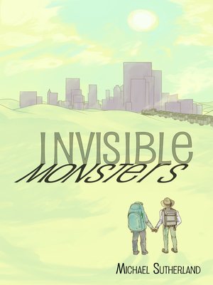 cover image of Invisible Monsters